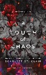 Scarlett St. Clair, Scarlett St Clair - A Touch of Chaos