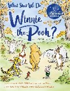 Jeanne Willis, Mark Burgess - What Shall We Do, Winnie-the-Pooh?
