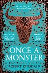 Robert Dinsdale, Dinsdale Robert - Once a Monster