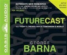 George Barna - Futurecast (Hörbuch)