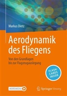 Markus Dietz - Aerodynamik des Fliegens, m. 1 Buch, m. 1 E-Book
