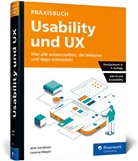 Jens Jacobsen, Lorena Meyer - Praxisbuch Usability und UX