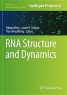 Jienyu Ding, Jason R Stagno, Jason R. Stagno, Yun-Xing Wang - RNA Structure and Dynamics