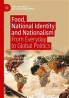 Atsuko Ichijo, Ronald Ranta - Food, National Identity and Nationalism