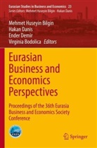 Mehmet Huseyin Bilgin, Virginia Bodolica, Hakan Danis, Ender Demir, Ender Demir et al - Eurasian Business and Economics Perspectives