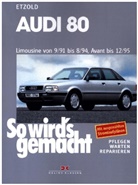 Rüdiger Etzold - Audi 80 9/91 bis 8/94, Avant bis 12/95