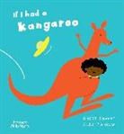 Gabby Dawnay, Dawnay Gabby, Alex Barrow, Barrow Alex - If I had a kangaroo