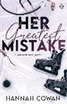 Anon HC 304282, Hannah Cowan - Her Greatest Mistake