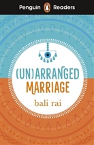 Prakash Parmar, Bali Rai, Bali Ral - (Un)arranged Marriage