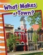 Diana Kenney - What Makes a Town?