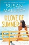 Susan Mallery - For the Love of Summer