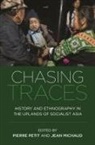 Sylvia Beaud, Vanina Boute, Magnus Fiskesjo, Christian C. Lentz, Jean Michaud, Pascale-Marie Milan... - Chasing Traces