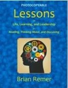 Brian Remer - Lessons on Life, Learning, and Leadership
