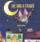 Cathleen Roach - Ike Has A Fright