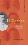 Patrick Fuliang Shan, Shan Patrick Fuliang - Li Dazhao