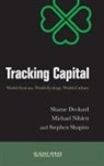 Sharae Deckard, Sharae/ Niblett Deckard, Deckard Sharae, Michael Niblett, Niblett Michael, Stephen Shapiro... - Tracking Capital