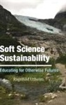 Ragnhild Utheim - Soft Science Sustainability