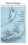 Paula Landerreche (EDT)/ Silverbloom Cardillo, Paula Silverbloom Landerreche Cardillo, Paula Landerreche Cardillo, Rachel Silverbloom - Political Bodies