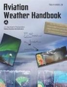 Federal Aviation Administration (Faa) - Aviation Weather Handbook (2024)