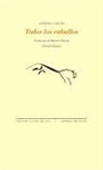 Rodolfo Häsler, Antònia Vicens - Todos los caballos