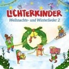 Lichterkinder - Weihnachts- und Winterlieder 2, 1 CD (Hörbuch)