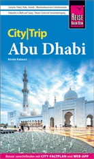 Kirstin Kabasci - Reise Know-How CityTrip Abu Dhabi