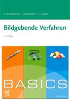 Stephanie Biedenstein, Giese, Frederik L. Giesel, Christine Happle, Martin Wetzke, Christian M Zechmann... - BASICS Bildgebende Verfahren