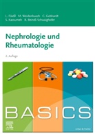Louise Füessl, Christi Gebhardt, Christina Gebhardt, Marc Weidenbusch - BASICS Nephrologie und Rheumatologie
