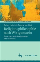 Esther Heinrich-Ramharter - Religionsphilosophie nach Wittgenstein
