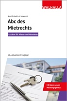 Karl-Friedrich Moersch - Abc des Mietrechts
