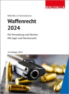 Walhalla Fachredaktion - Waffenrecht 2024