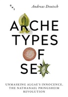 Andreas Deutsch - Archetypes of Sex