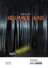 Florian Fuchs, Alena Krämer, Regine Becker - Krummer Hund - Juliane Pickel - Lehrerheft - M-Niveau