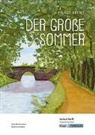 Julia Biedermann, Sabrina Undank, Christian Sobeck - Der große Sommer - Ewald Arenz - Lehrerheft - G-Niveau