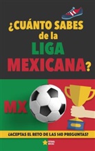 A Fan Book, Fútbol Rocks, Fútbol Rocks - ¿Cuánto sabes de la Liga Mexicana?