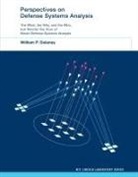 Robert G. Atkins, Alan D. Bernard, Don M. Boroson, William P Delaney, William P. Delaney, Delaney William P.... - Perspectives on Defense Systems Analysis