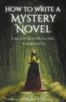 Sergio Rijo - How to Write a Mystery Novel