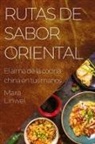 Mara Linwei - Rutas de Sabor Oriental