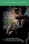 Reverendo Franck J. Dumornay - Cómo Conseguir Un Sexo 100% Mejor Entre Parejas Casadas