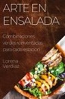 Lorena Verdiaz - Arte en Ensalada