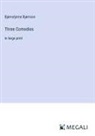 Bjørnstjerne Bjørnson - Three Comedies