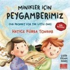 Hatice Kübra Tongar, Hatice Kübra Tongar - Minikler Icin Peygamberimiz