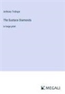 Anthony Trollope - The Eustace Diamonds