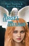 Blythe Ayne, Thea Thomas - The Angel in the Mirror