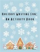 Lulu And Bell - Holiday Writing Fun