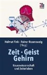 Helmut Fink, Rosenzweig, Rainer Rosenzweig - Zeit · Geist · Gehirn