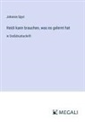 Johanna Spyri - Heidi kann brauchen, was es gelernt hat