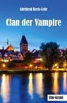 Adelheid Kreis-Lehr - Clan der Vampire