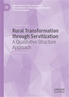 ¿Ivil¿ Gedminait¿-Raudon¿, Zivilė Gedminaitė-Raudonė, Rita Lankauskien_, Rita Lankauskien¿, Rita Lankauskiene, Rasa Melnikien_... - Rural Transformation through Servitization