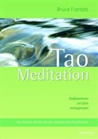 Bruce Frantzis - Tao Meditation